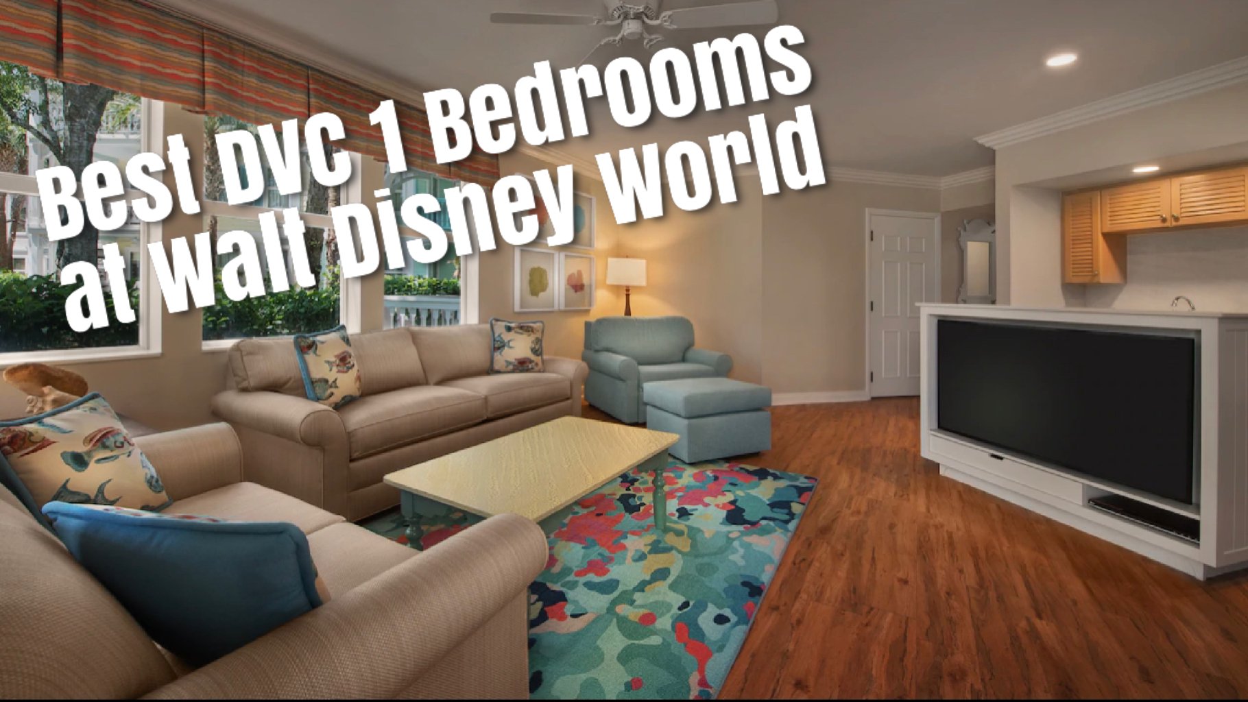Best worst dvc 1 bedrooms at walt disney world disney days